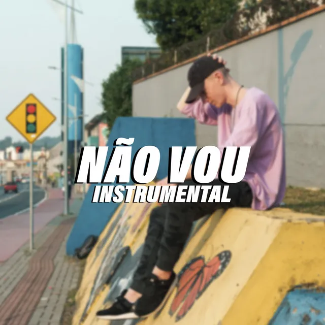 Não Vou - Instrumental