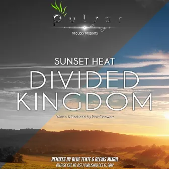 Divided Kingdom by Sunset Heat