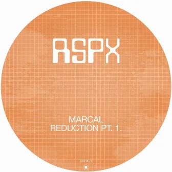 Reduction Pt. 1 by Marcal