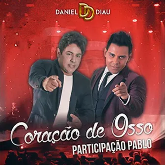 Coração De Osso by Daniel Diau