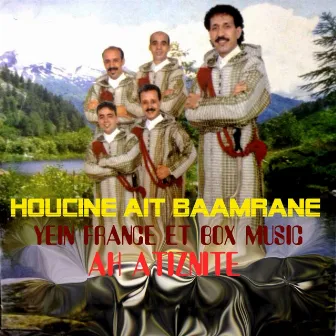 Ah Atiznite by Houcine Ait Baamrane