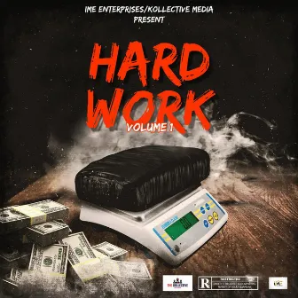 Hard Work: Volume 1 by In My Element