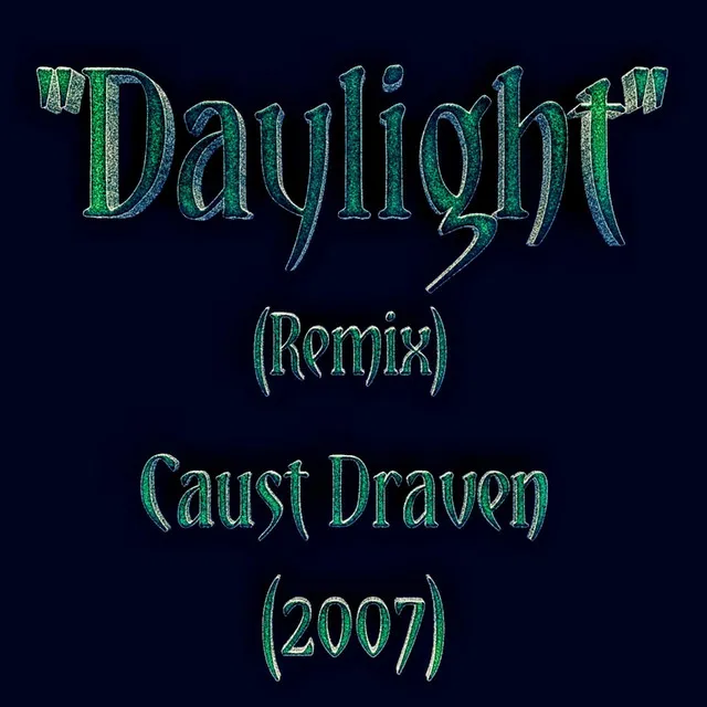 Daylight (Remix)