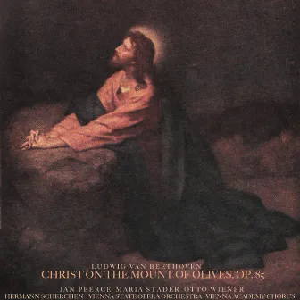 Beethoven: Christ on the Mount of Olives, Op. 85 by Otto Wiener