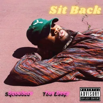 Sit Back by Sque3eze