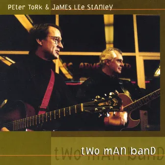 Two Man Band by James Lee Stanley