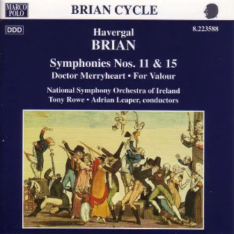 Brian: Symphonies Nos. 11 & 15 by Havergal Brian