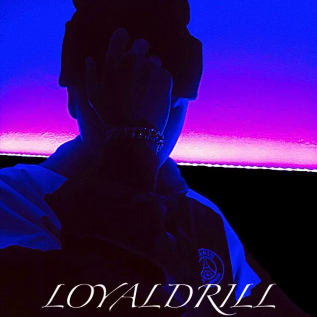 Loyaldrill