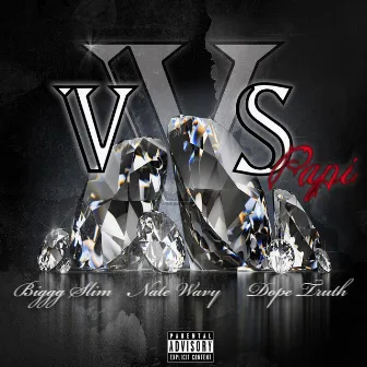 VVS Papi by Biggg Slim