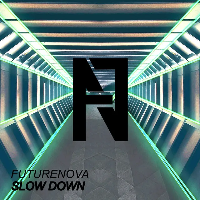 Slow Down