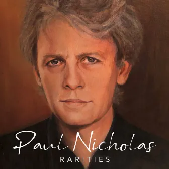 Rarities by Paul Nicholas