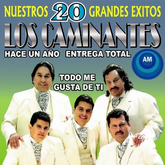 Nuestros 20 Grandes Éxitos by Los Caminantes