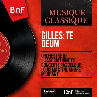 Gilles: Te Deum (Stereo Version) by Jean Gilles