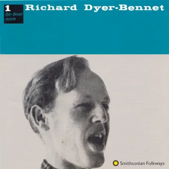 Richard Dyer-Bennet #1 by Richard Dyer-Bennet