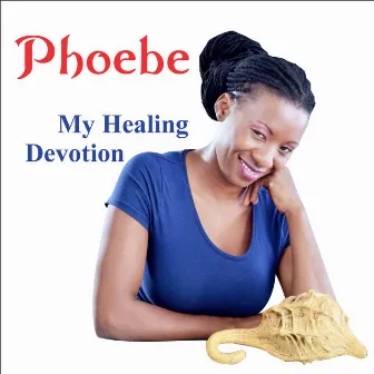 Healing Devotion by Phoebe