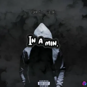 In A Min. by Lobark