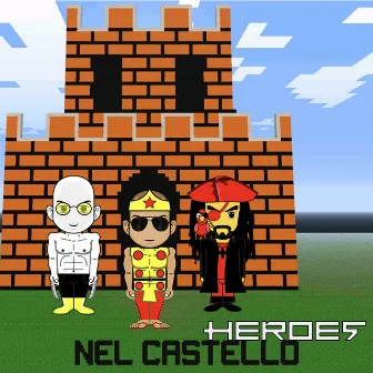 Nel castello by Heroes