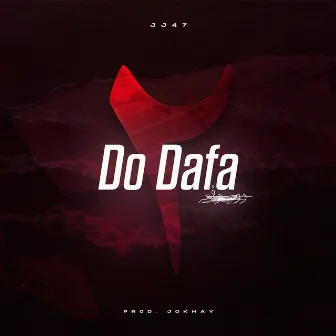 DO DAFA by JJ47