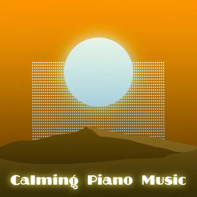 Calming Piano Music