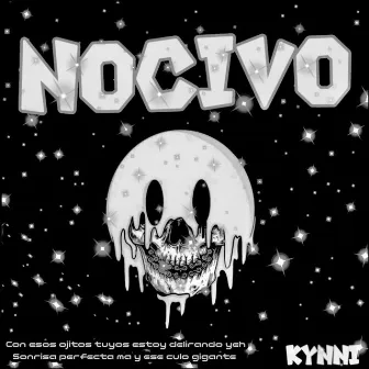 Nocivo by Kynni