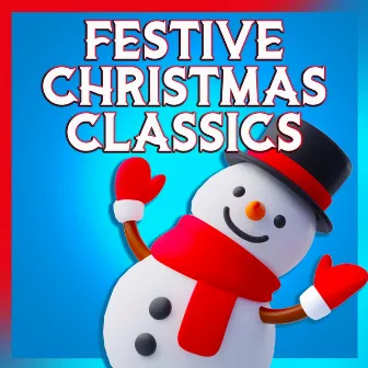 Festive Christmas Classics by 