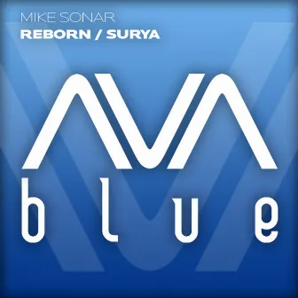 Reborn / Surya by Mike Sonar