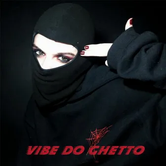 Vibe Do Ghetto by Darkwa Rebman