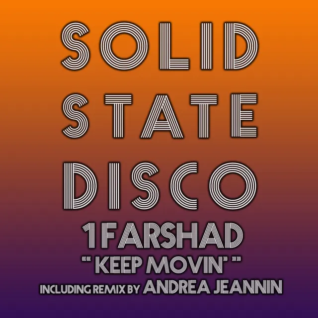 Keep Movin' - Andrea Jeannin Remix