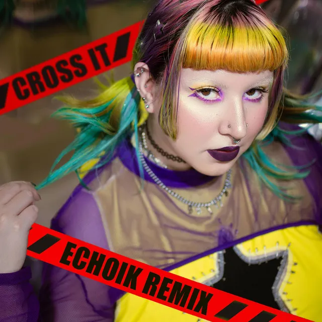 CROSS IT 2.0 - ECHOIK Remix