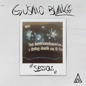 Gusano Blanco Sessions by Ghast