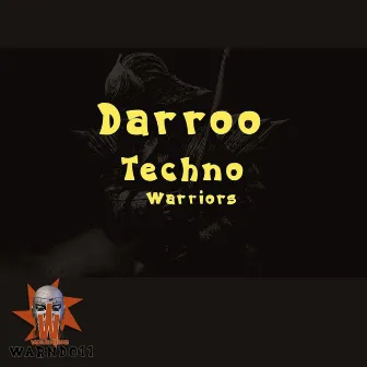 Techno Warriors by Darroo