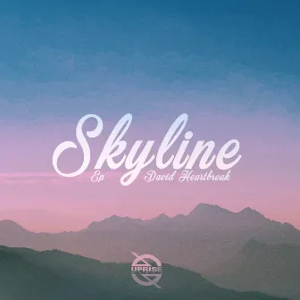 Skyline EP by David Heartbreak