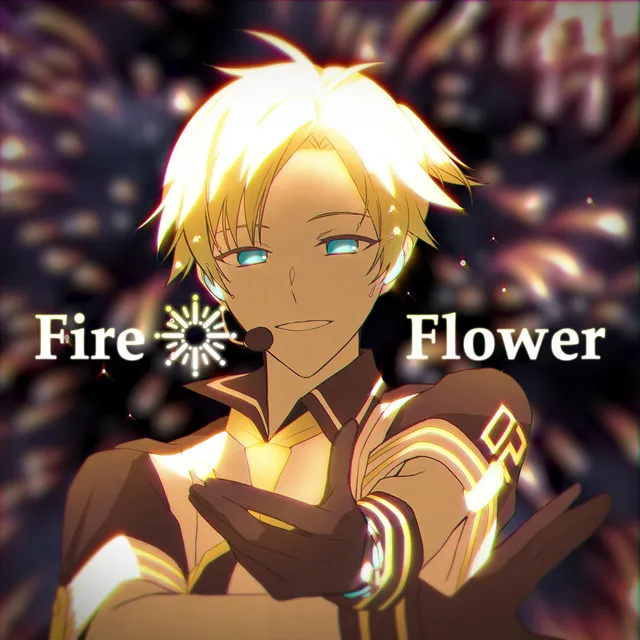 Fire◎Flower - ReRec