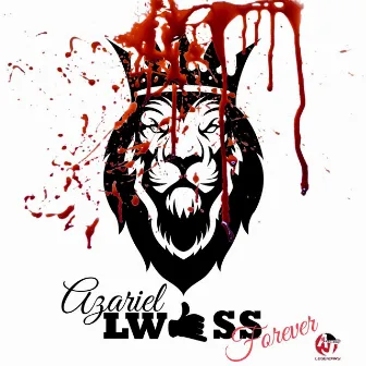 Lwlss Forever by Azariel