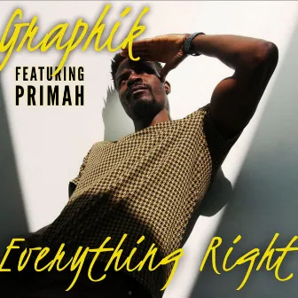 Everything Right by Graphik