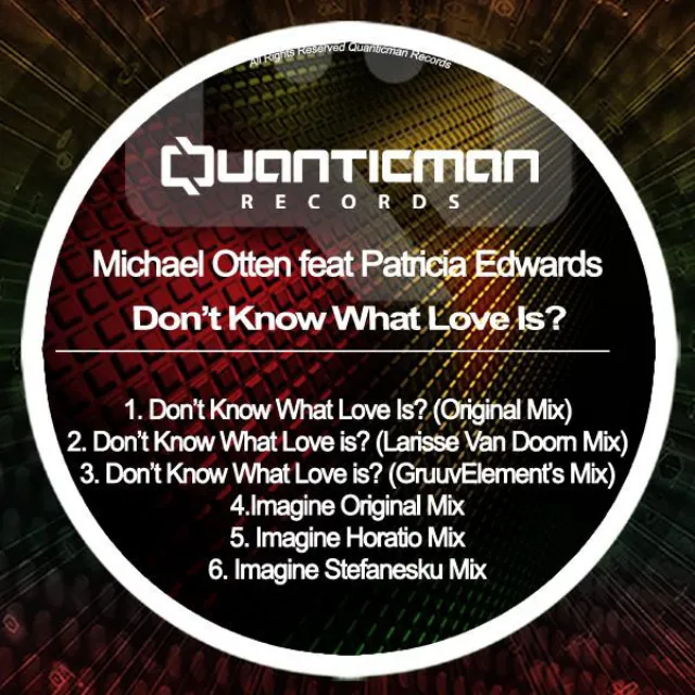 Don't Know What Love is feat. Patricia Edwards - GruuvElement's Remix