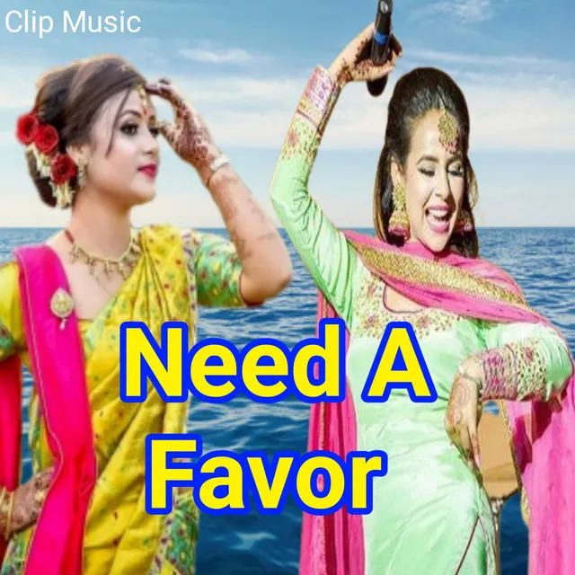 Need a Favor