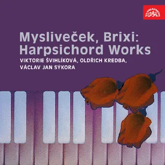 Mysliveček, Brixi: Harpsichord Works by Oldřich Kredba