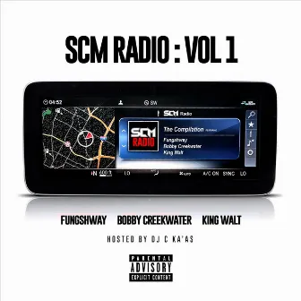 SCM Radio, Vol. 1 by Bobby Creekwater