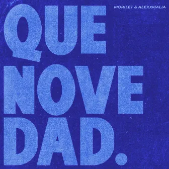 Que novedad by Mori Leet