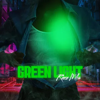 Green Light by Reece Mills