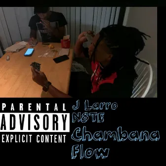 Chambana Flow by J Larro