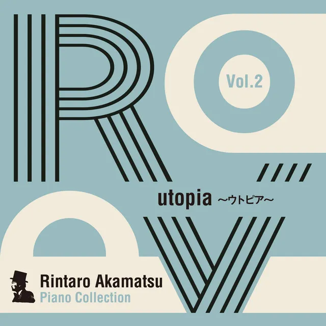 Rintaro Akamatsu Piano Collection Vol. 2 utopia ウトピア