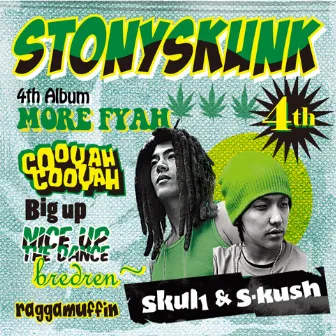 More Fyah by STONYSKUNK