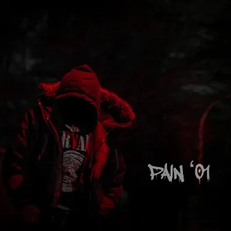 PAIN '01 by Devy Shh