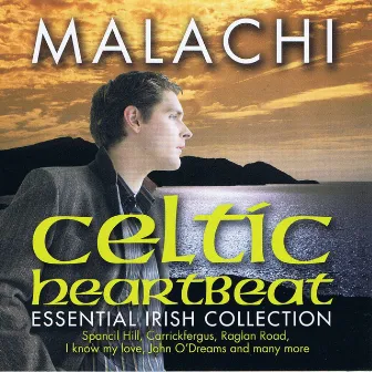 Celtic Heartbeat by Malachi Cush