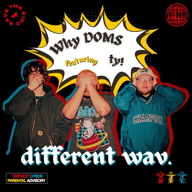 different wav.