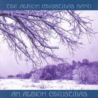 An Albion Christmas by Albion Christmas Band