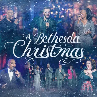 A Bethesda Christmas by Bethesda Music