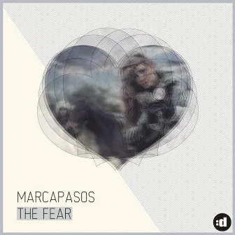 The Fear by Marcapasos